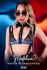 Madelina / Hot & Handcuffed