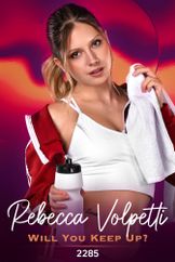 Rebecca Volpetti / Will You Keep Up?